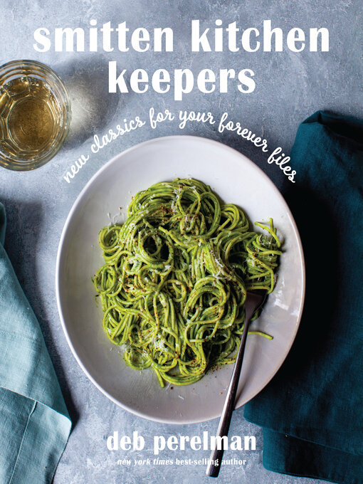Title details for Smitten Kitchen Keepers by Deb Perelman - Available
